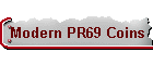 Modern PR69 Coins