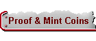 Proof & Mint Coins